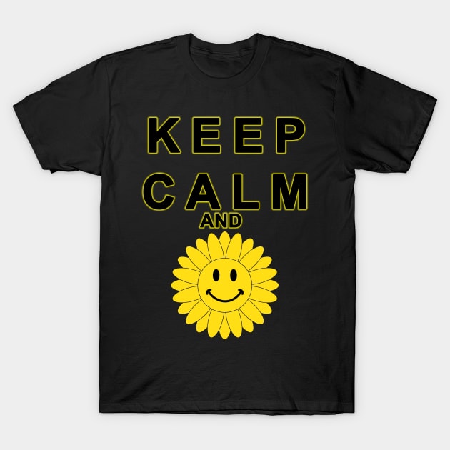 Keep Calm and Smile T-Shirt by XtremePizels